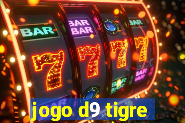 jogo d9 tigre