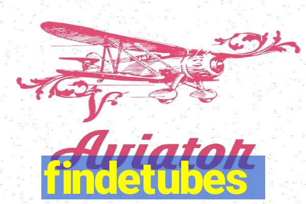 findetubes