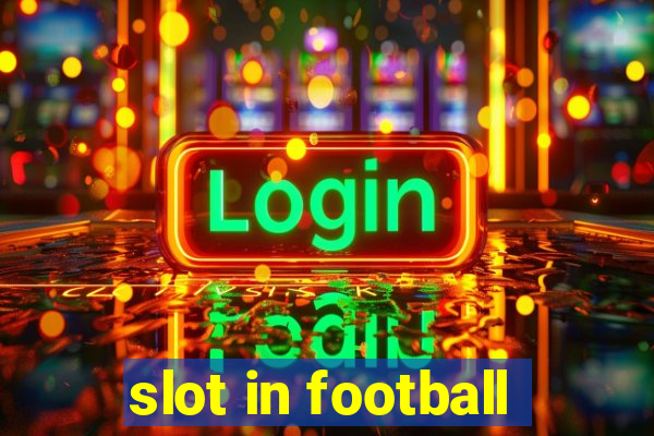 slot in football