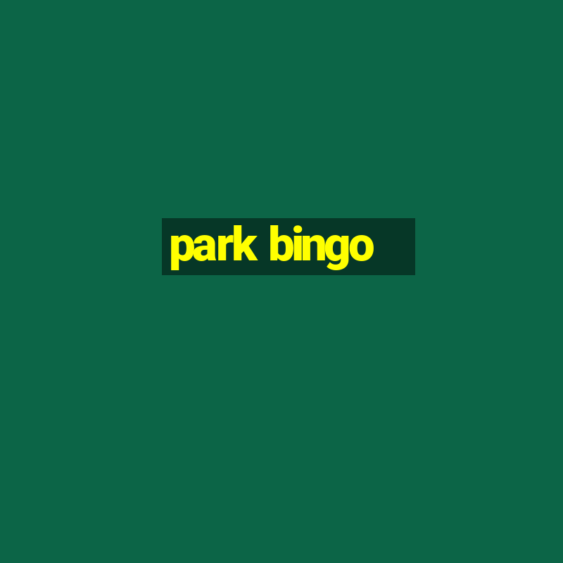 park bingo