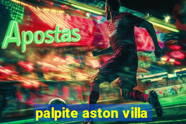 palpite aston villa