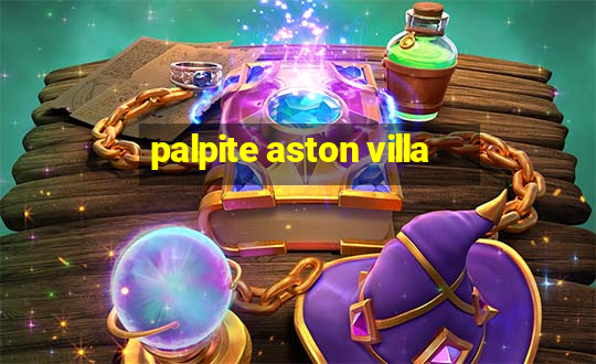 palpite aston villa