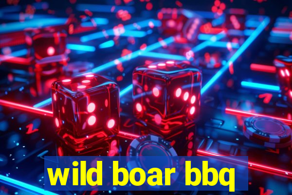 wild boar bbq