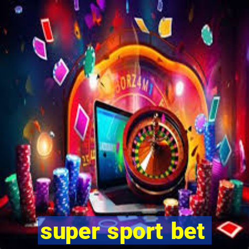 super sport bet