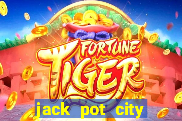 jack pot city online casino