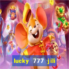 lucky 777 jili online casino