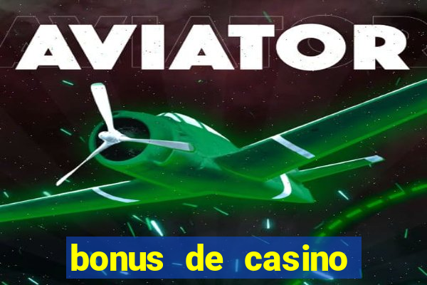 bonus de casino sem deposito 2024