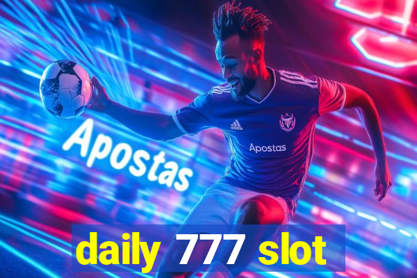 daily 777 slot