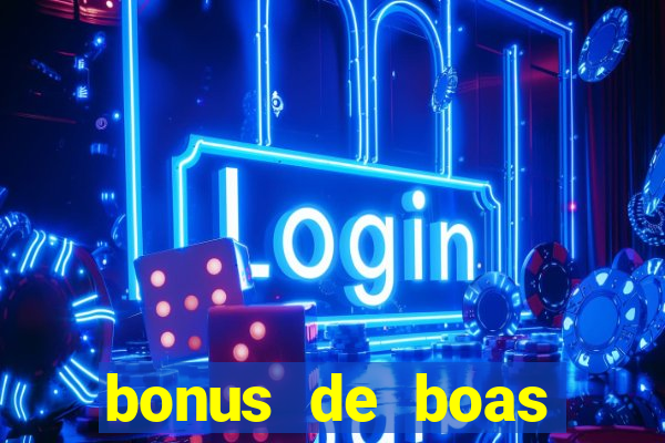 bonus de boas vindas betano