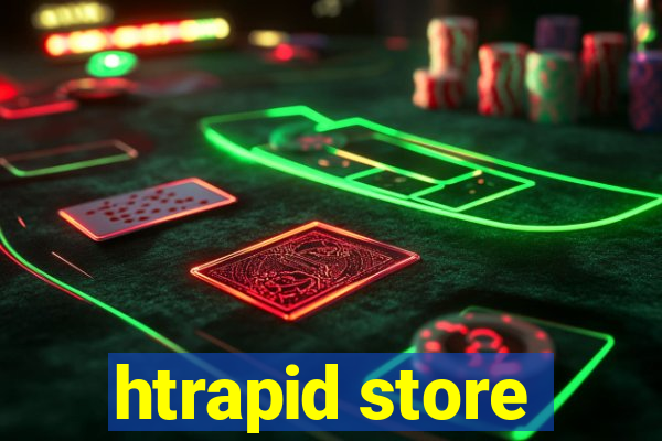 htrapid store