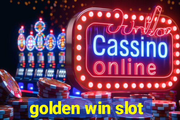 golden win slot