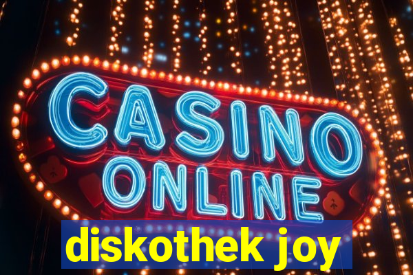 diskothek joy