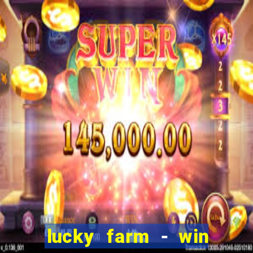 lucky farm - win reward legend feng