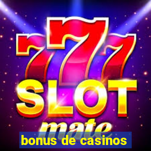 bonus de casinos