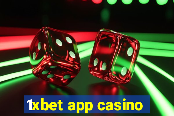 1xbet app casino