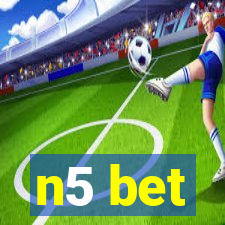 n5 bet