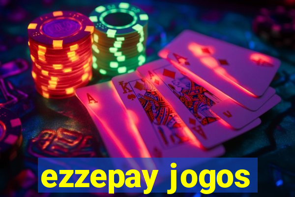 ezzepay jogos