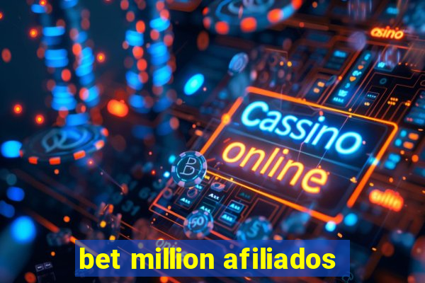 bet million afiliados