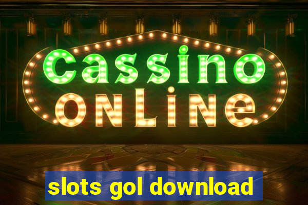 slots gol download