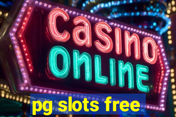 pg slots free