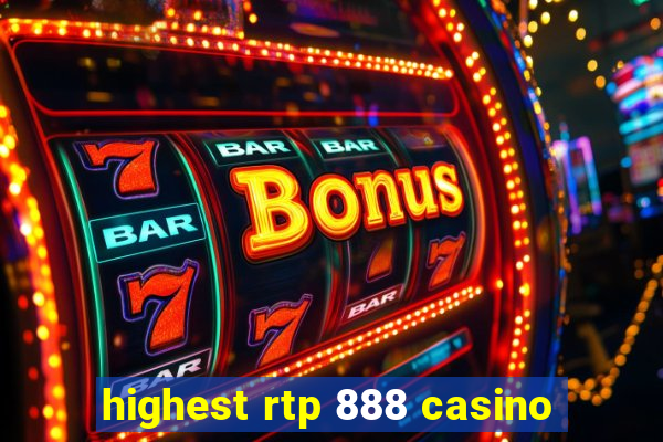 highest rtp 888 casino