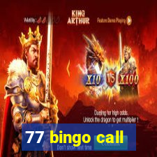 77 bingo call