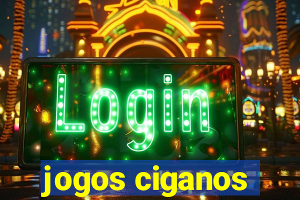 jogos ciganos