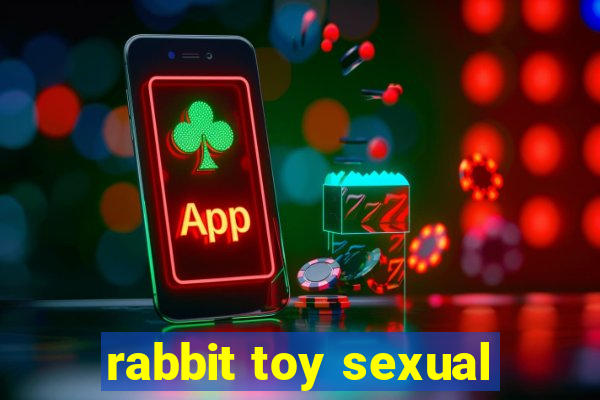 rabbit toy sexual