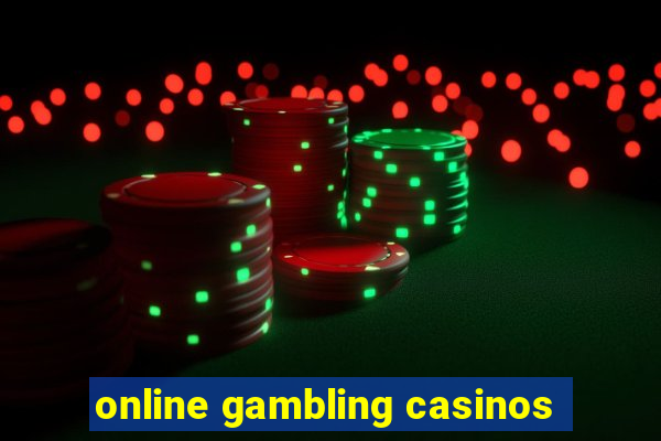 online gambling casinos