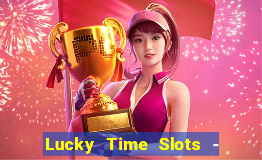 Lucky Time Slots - Casino 777