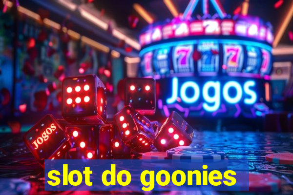 slot do goonies