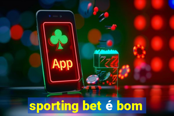 sporting bet é bom