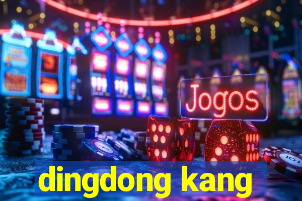 dingdong kang