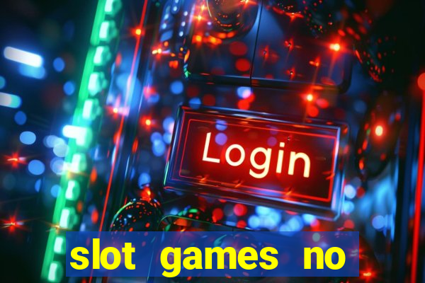 slot games no deposit bonus