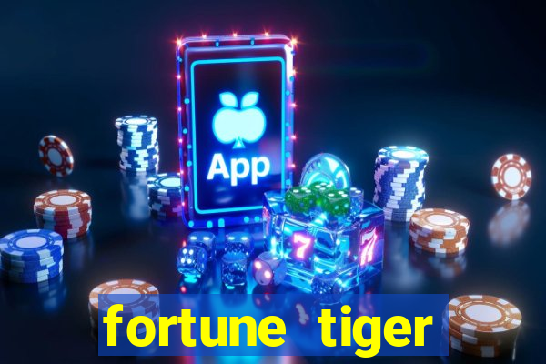 fortune tiger depósito mínimo 10 reais