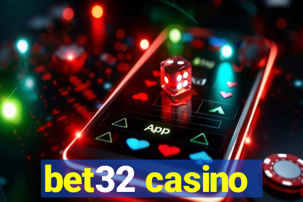 bet32 casino