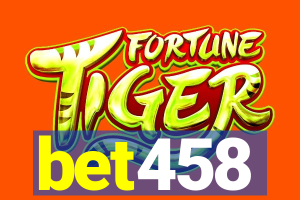 bet458