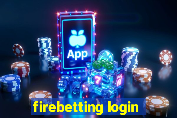 firebetting login