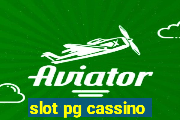 slot pg cassino