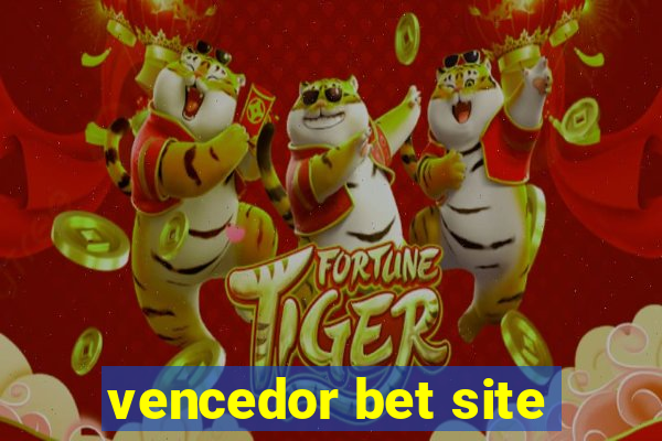 vencedor bet site