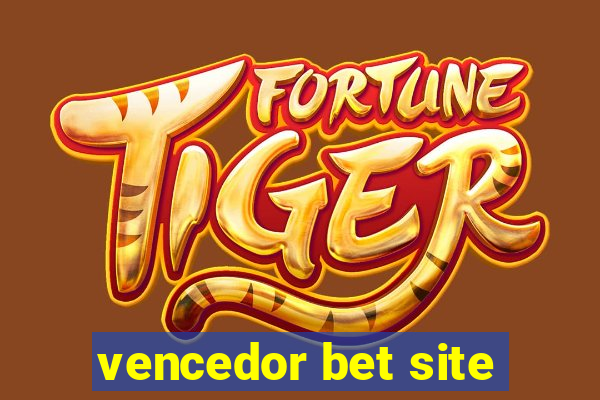 vencedor bet site