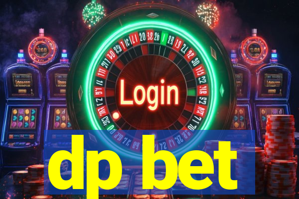 dp bet