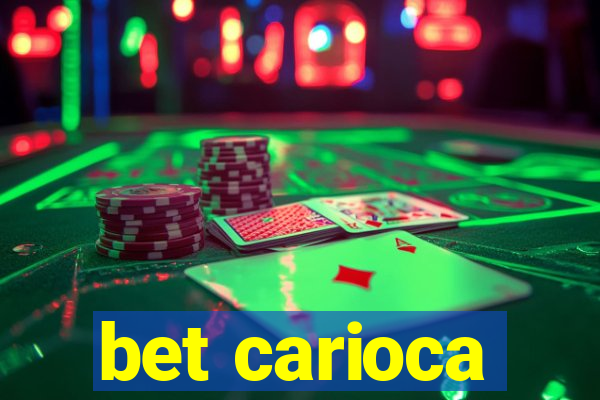 bet carioca