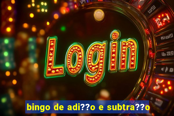 bingo de adi??o e subtra??o