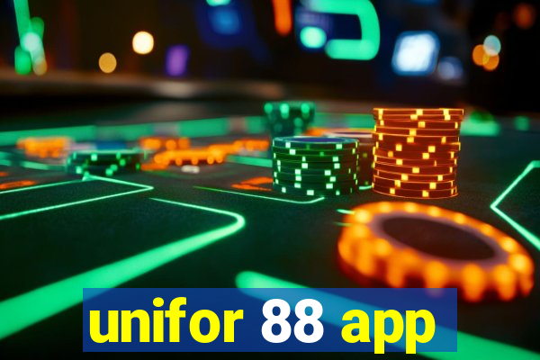 unifor 88 app