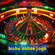 bicho online jogo