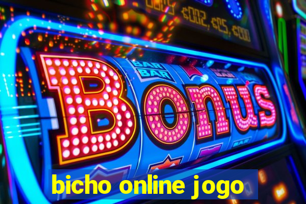 bicho online jogo