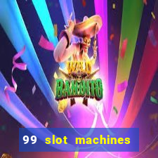 99 slot machines no deposit bonus codes 2018