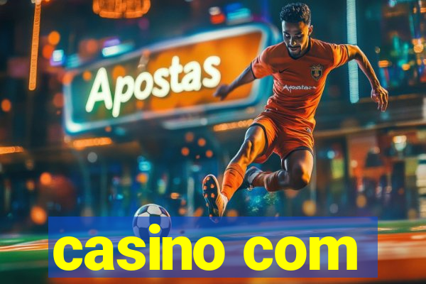 casino com