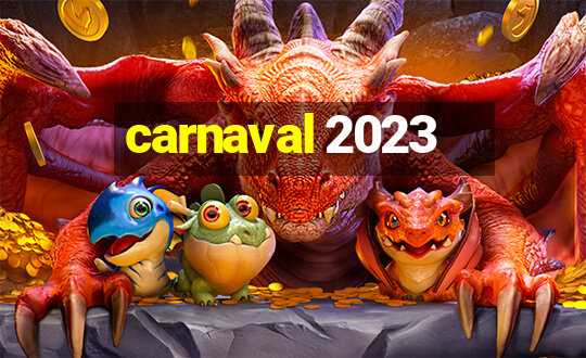 carnaval 2023